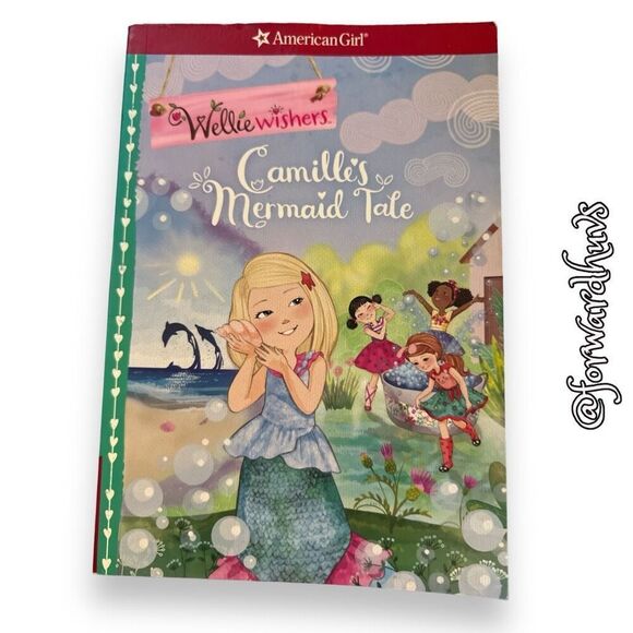 American Girl Other - American Girl Book | WellieWishers | Camille’s Mermaid Tale